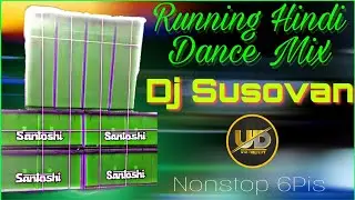 Dj Susovan mix 2021 // Running Hindi Competition Dance Mix // Nonstop 6pis - @UDPRESENT