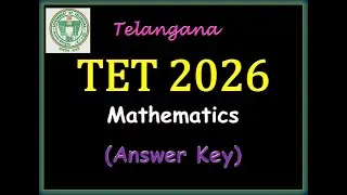 TET 2026 Maths Answer Key | TG, TS, TELANGANA Teacher Eligibility Test 2026 January, Mathematics