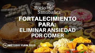 Si tienes ANSIEDAD POR COMER 🍔 escucha este  FORTALECIMIENTO con M&eacute;todo Yuen y comienza a ELIMINARLO