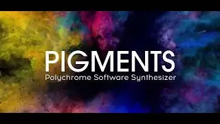 Pigments | ARTURIA