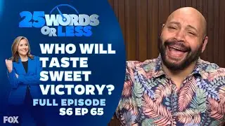 Ep 65. Who Will Taste Sweet Victory? | 25 Words or Less Game Show: Colton Dunn & Anitra Mecadon