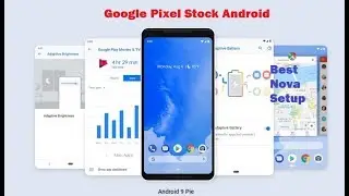 GOOGLE PIXEL STOCK ANDROID NOVA BACKUP- TECHNICAL KNOW