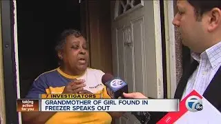 Grandmother of girl found in freezer speaks out