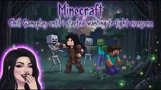 Chill Minecraft Duo&hellip; Until I Started Fighting Everything