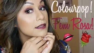 COLOURPOP FEM ROSA!| Review and Look #1!