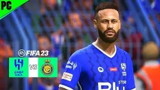 Al Hilal vs Al Nassr - FIFA 23 Gameplay - Saudi Pro League | Atsrown Gaming