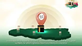 Haram Boundary and Miqat : Sacred Points of Entry to the Pilgrimage