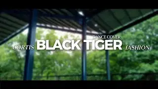 코르티스 CORTIS FASHION Dance Cover by BLACK TIGER From Central Borneo INDONESIA 