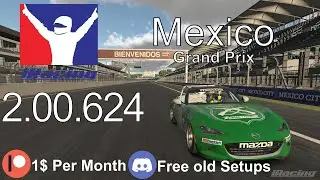 iRacing Hotlap | Mazda MX5 | Mexico Grand Prix | [RM1] | iRacing Setup
