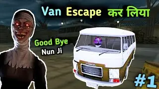 VAN ESCAPE FROM NANI'S SCHOOL | EVIL NUN HORROR GAMEPLAY #1 | Lite Boi