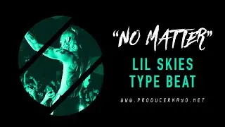 🔥 No Matter What - Lil Skies | 💔 Instrumental #2019TypeBeat