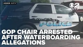 Wasatch County GOP Chair arrested following allegations of waterboarding teen child