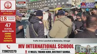 Traffic Drive Launched at Batamaloo, Srinagar
