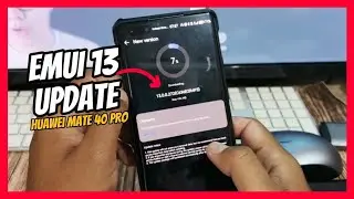 Emui 13 Update For Huawei Mate 40 Pro