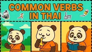 30 Common Thai Verbs for Everyday Life | Speak Thai Naturally