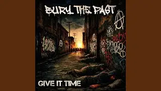 Give It Time
