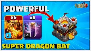 Самая мощная новая атака Th11 Super Dragon Bats!! Лучшая стратегия атаки Th11 - Clash of Clans