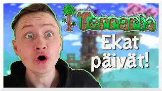 Ensimm&auml;iset p&auml;iv&auml;t Terrariassa!