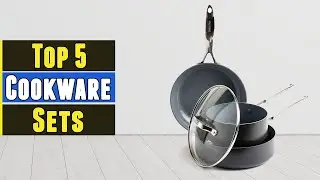 Top 5 Best Cookware Sets 2021