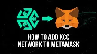 How to add KCC Network to Metamask