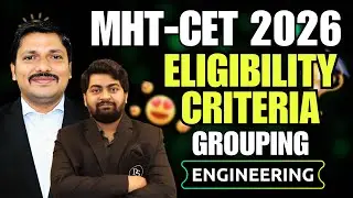 CET Eligibility Criteria or Grouping क्या होता है? 🤔 MHT-CET 2026 | For Engineering 🚨 | Dinesh Sir