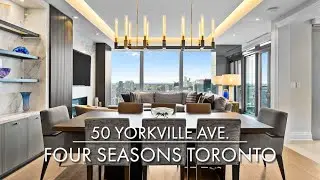 Four Seasons Residences, Toronto | 50 Yorkville Ave., Suite 3102 | Luxury Toronto Condos