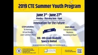 CTE Summer Youth Program 2019