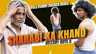 Sharabi ka khand |Funny Video byBellary Boys | Comedy |Part #1million