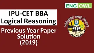 Logical Reasoning | BBA IPU CET | Solve Previous Year Paper