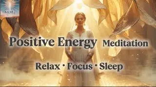 Positive Energy Meditation | BK-style I AM Affirmations for Relaxation, Focus & Sleep