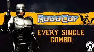 ROBOCOP - EVERY SINGLE COMBO [ALL VARIATIONS] - MORTAL KOMBAT-11
