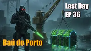 O MISTÉRIO DO PORTO: O QUE TEM NO BAÚ INFECTADO? ☣️ | LDoE #36 - CZ 01