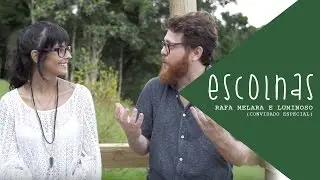ESCOLHAS - Rafa Melara e Luminoso