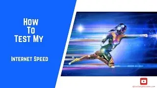 How Fast Is My Internet Speed Test