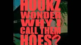 Hookz - Wonder Why? 