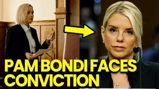 JUST IN: IRREFUTABLE Evidence GUARANTEES Pam Bondi Conviction