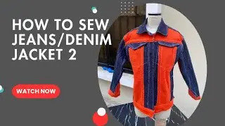 HOW TO SEW JEANS/DENIM JACKET 2 (Beginner&rsquo;s Friendly)