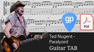 Ted Nugent - Paralyzed Guitar Tabs [TABS]