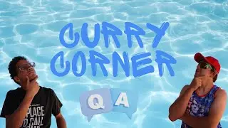 Curry Corner Ep. 1 - Ft. Denzel Taylor
