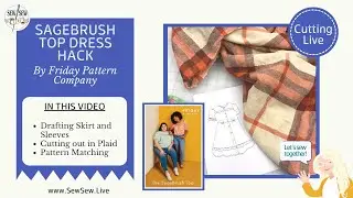 Sagebrush Top Hack to a Dress by Friday Pattern Company...by Sew Sew Live