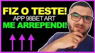 A REALIDADE TOTAL DO APP 98BET ART! CONTEI TUDO SEM DO! MEU TESTE E EXPERIENCIA CUIDADO! APP 98BET