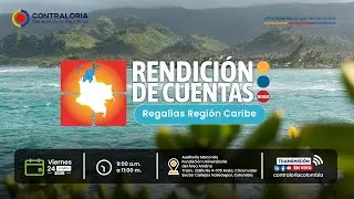 CGR -  Rendici&oacute;n de Cuentas Regal&iacute;as - Regi&oacute;n Caribe