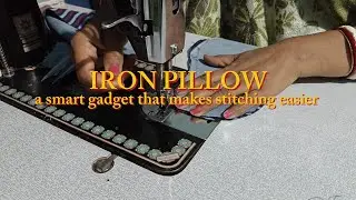 Iron pillow a smart gadget that makes stiching easier