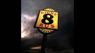 8 Bus (Eight Bus) - She's Sold