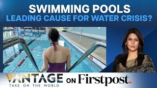 This Is Why Your Taps Could Run Dry Soon | Vantage with Palki Sharma