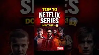 Top Netflix Series That Will Blow Your Mind 😎