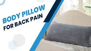 Body pillow for back pain || amazon body pillow || body support pillow || Full body support pillow