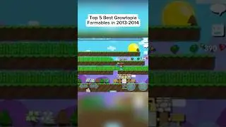 Top 5 Best Growtopia Farmables in 2013-2014 #growtopia #growtopiaindonesia #growtopiamemories