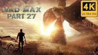 Mad Max Walkthrough | Part 27 | Rustle Dazzle