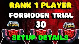 FORBIDDEN TRIAL  30 | RANK 1 PLAYER | FULL SETUP DETAILS